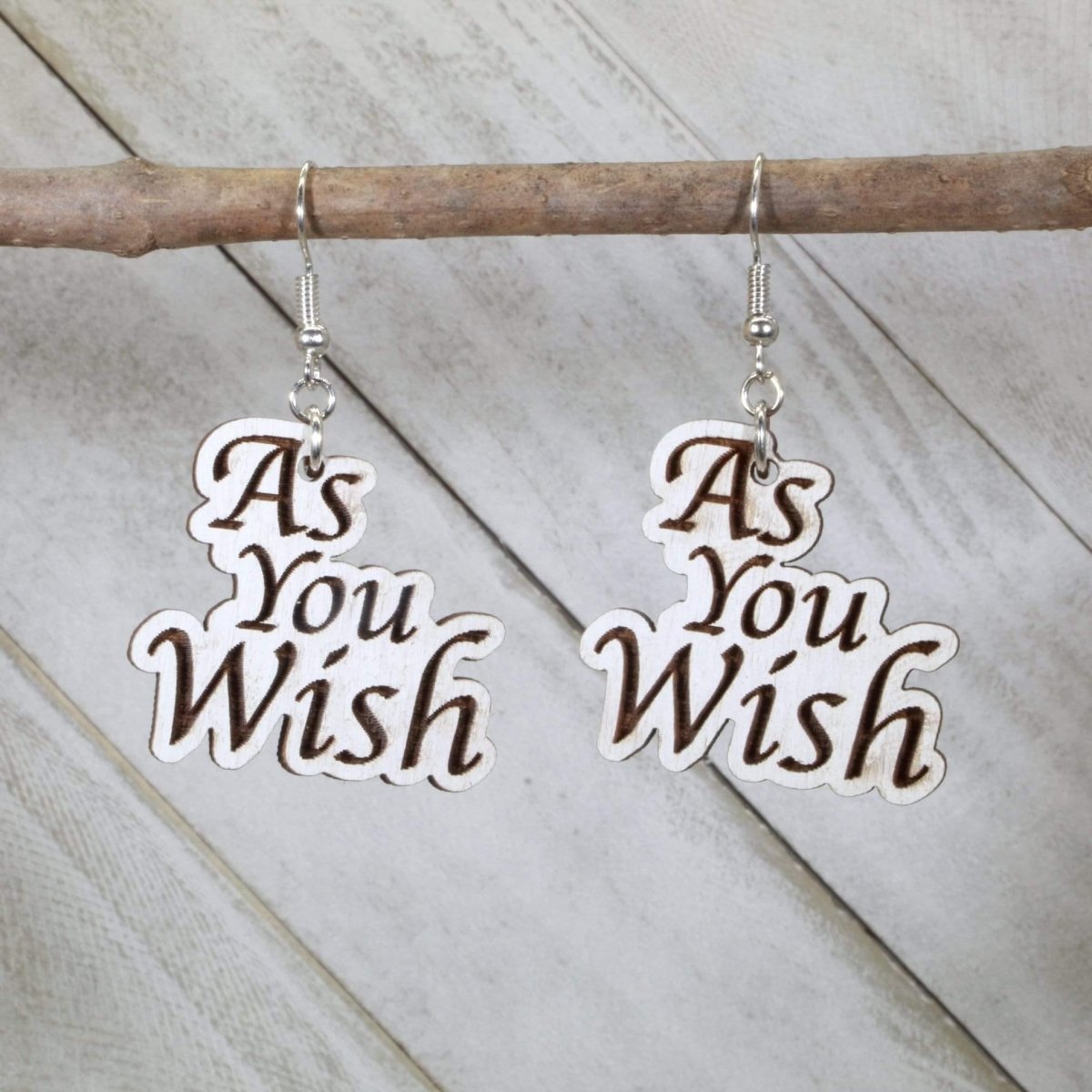 Hand-painted wooden “As You Wish” dangle earrings with romantic quote design and hypoallergenic sterling silver hooks, lightweight love statement jewelry earrings for meaningful gifts and fairytale-inspired style